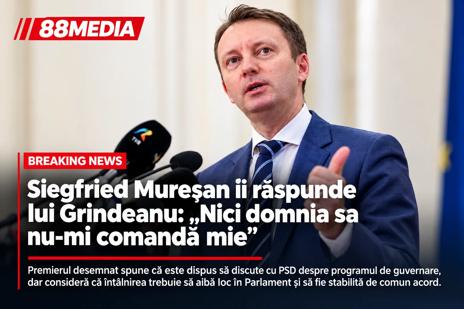 Siegfried Mureșan îi răspunde lui Grindeanu: „Eu nu-i comand domnului Grindeanu, nici domnia sa nu-mi comandă mie”
